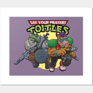 Bebop and Rocksteady, Say your Prayers Toitles Posters and Art